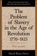 Problem of Slavery in the Age of Revolution, 1770-
