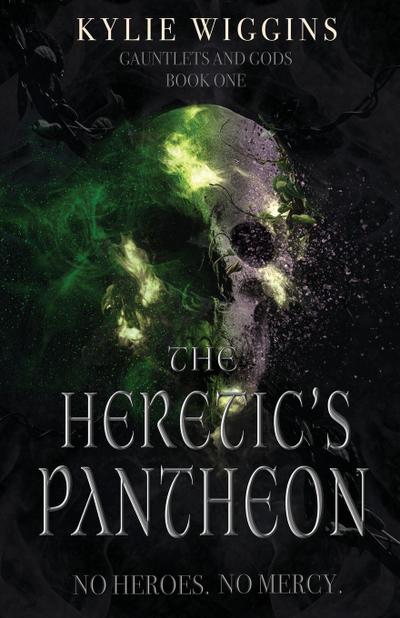 The Heretic’s Pantheon