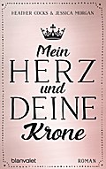 Mein Herz und deine Krone