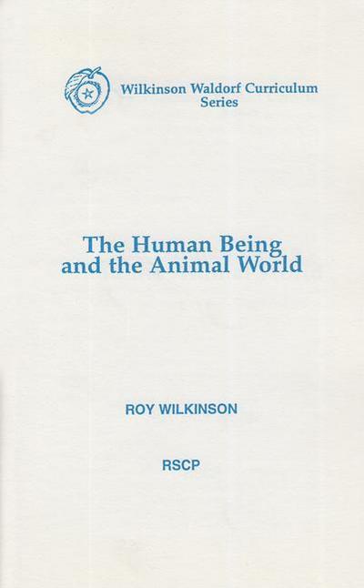 The Human Being and the Animal World