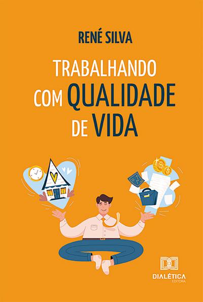 Trabalhando com qualidade de vida