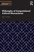 Philosophy of Computational Cultural Neuroscience