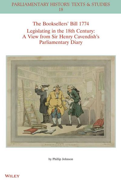 The Booksellers’ Bill 1774 Legislating in the 18th Century