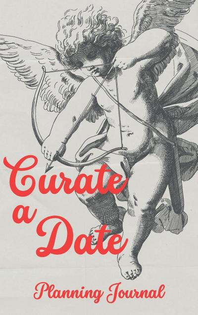 Curate a Date - Planning Journal