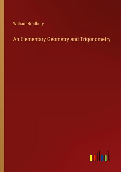 An Elementary Geometry and Trigonometry