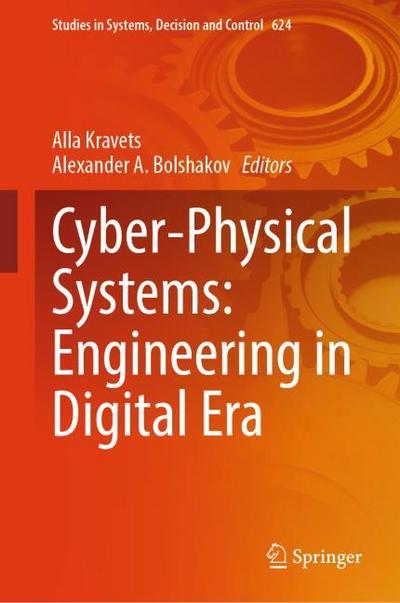 Cyber-Physical Systems: Engineering in Digital Era