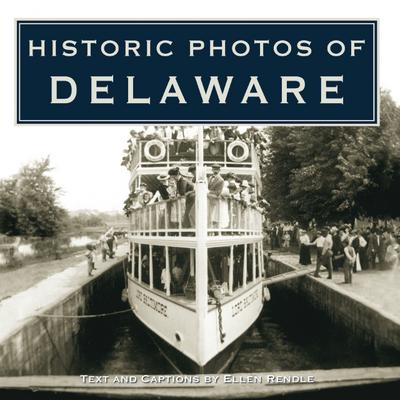 Historic Photos of Delaware