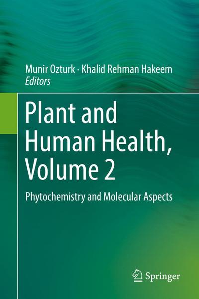 Plant and Human Health, Volume 2