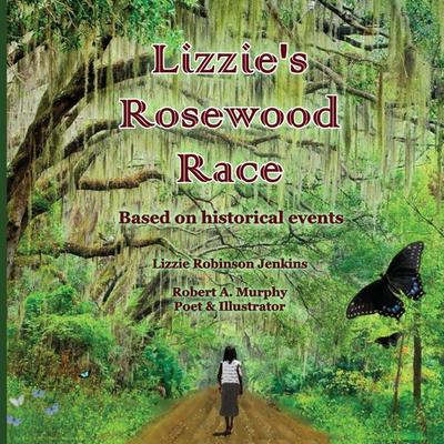 Lizzie’s Rosewood Race