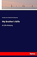 My Brother’s Wife