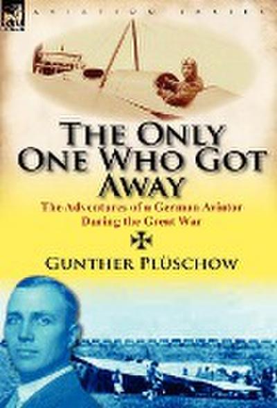 The Only One Who Got Away