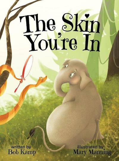 The Skin You’re In