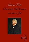 Bremische Werkmeister aus älterer Zeit