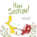 How Selfish