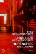 HURENSPIEL - EIN FALL FÜR ABEL