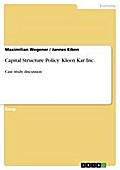 Capital Structure Policy: Kleen Kar Inc.