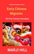 Early Chinese Migrants