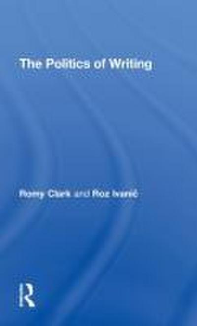 The Politics of Writing