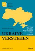 Ukraine verstehen