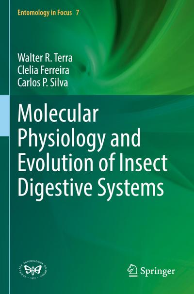Molecular Physiology and Evolution of Insect Digestive Systems