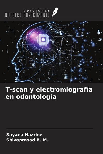 T-scan y electromiografía en odontología