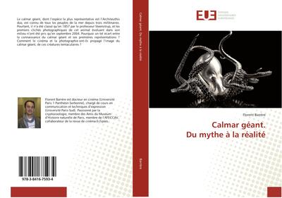 Calmar géant. Du mythe à la réalité