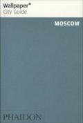 Wallpaper* City Guide Moscow 2012 (Wallpaper City Guides)