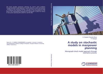 A study on stochastic models in manpower planning - G. Subash Chandra Bose