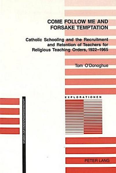 Come Follow Me and Foresake Temptation