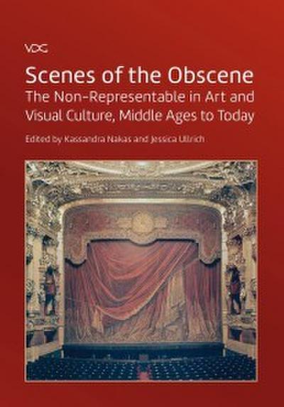 Scenes of the Obscene