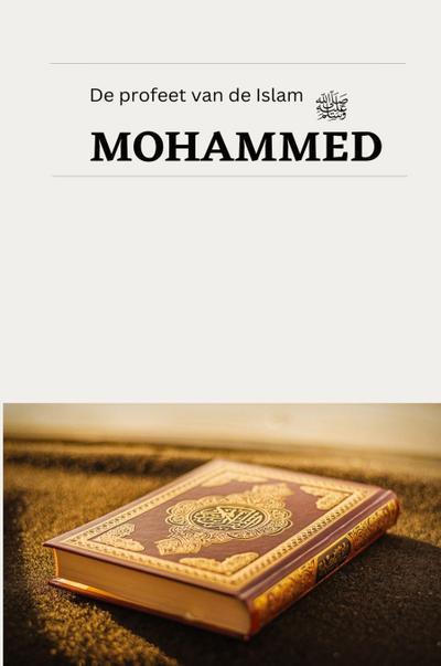 De profeet van de Islam MOHAMMED