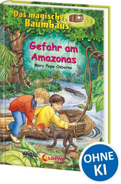 Das magische Baumhaus (Band 06) - Gefahr am Amazonas