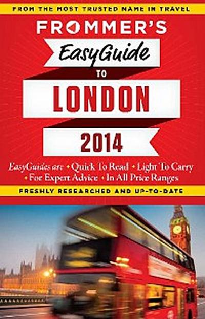 Frommer’s EasyGuide to London 2014