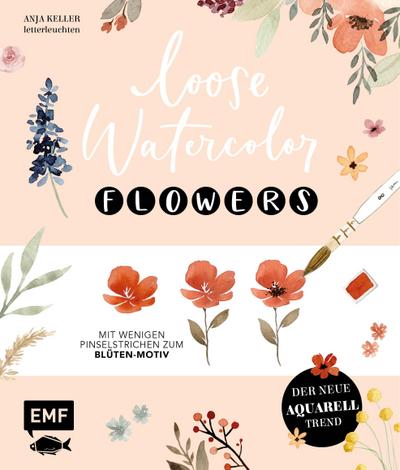 Loose Watercolor - Flowers