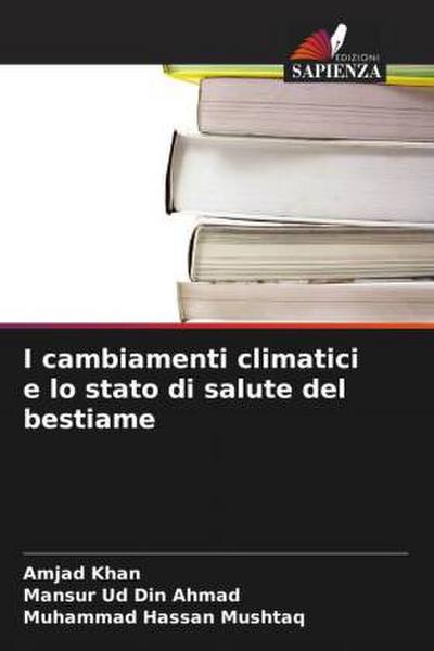 I cambiamenti climatici e lo stato di salute del bestiame