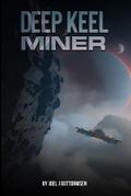 Deep Keel Miner