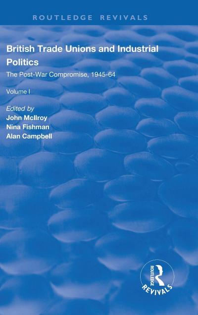 British Trade Unions and Industrial Politics