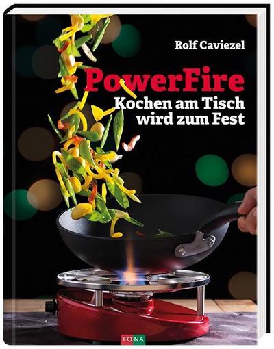 PowerFire: Kochen am Tisch wird zum Fest