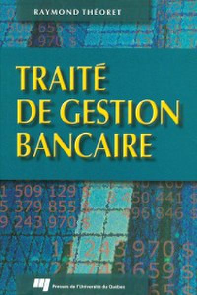 Traite de gestion bancaire