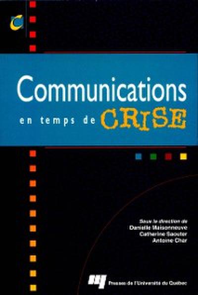 Communications en temps de crise