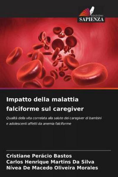 Impatto della malattia falciforme sul caregiver