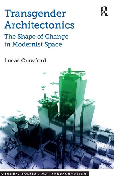 Transgender Architectonics