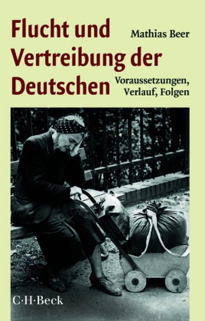 Flucht und Vertreibung der Deutschen