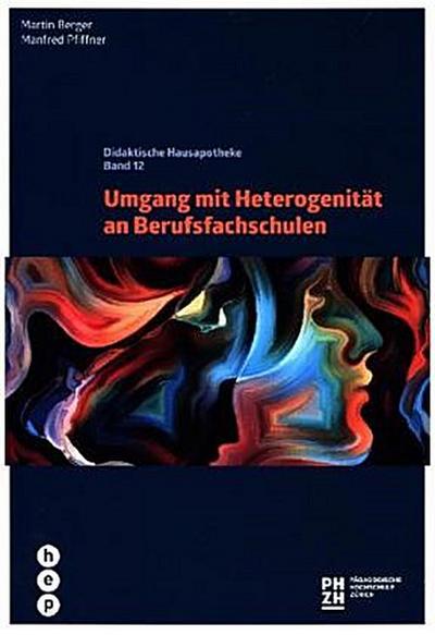 Umgang mit Heterogenität an Berufsfachschulen