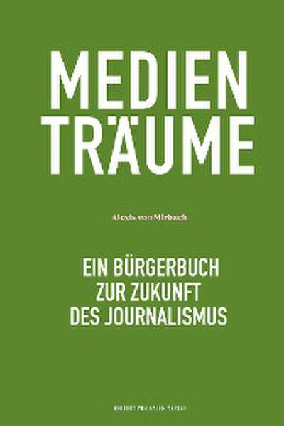 Medienträume