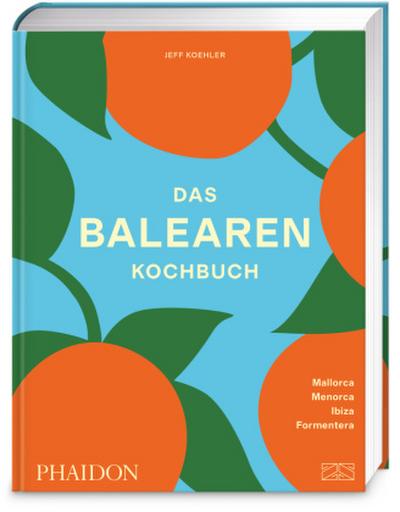 Das Balearen-Kochbuch