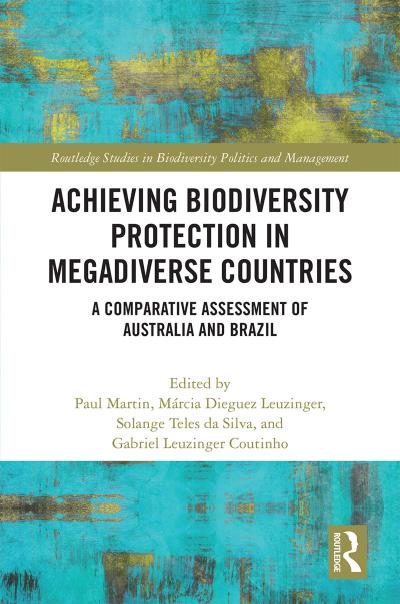 Achieving Biodiversity Protection in Megadiverse Countries