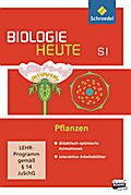 Biologie heute SI / Pflanzen
