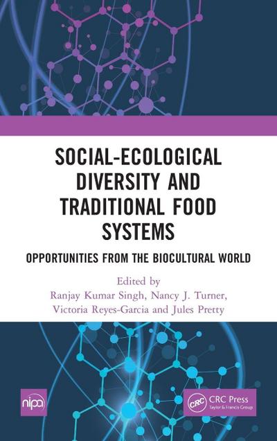 Social-Ecological Diversity and Traditional Food Systems