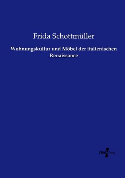 Wohnungskultur und Möbel der italienischen Renaissance